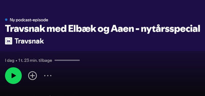 PODCAST - "Travsnak" Nytårsspecial med Dyhrberg, Aaen & Elbæk