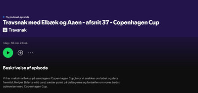 Podcast: Travsnak med Dyhrberg, Aaen og Elbæk - Copenhagen Cup special