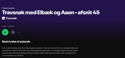 Podcast: Travsnak med Dyhrberg, Aaen og Elbæk - Afsnit 45 - Derbyspecial