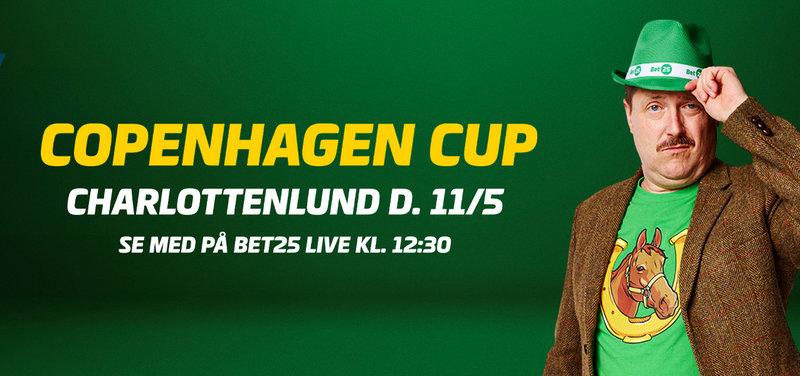 Bet25 Live: Weekenden på Bet25 - med Copenhagen Cup som toppen af kransekagen
