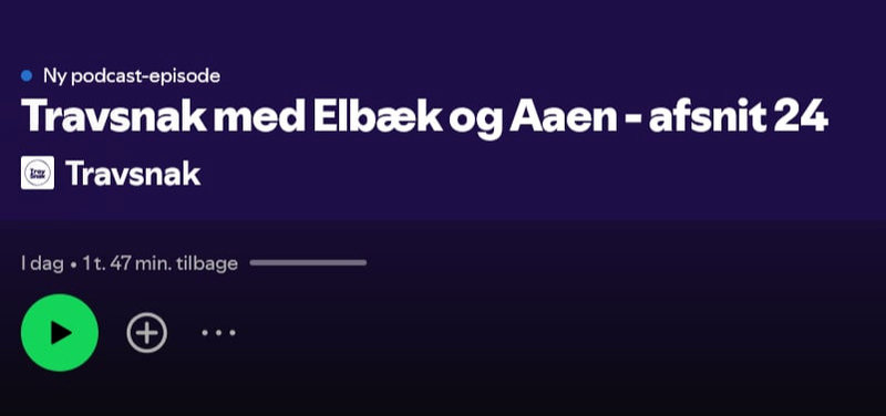 Podcast: Travsnak med Dyhrberg, Aaen og Elbæk - Afsnit 24