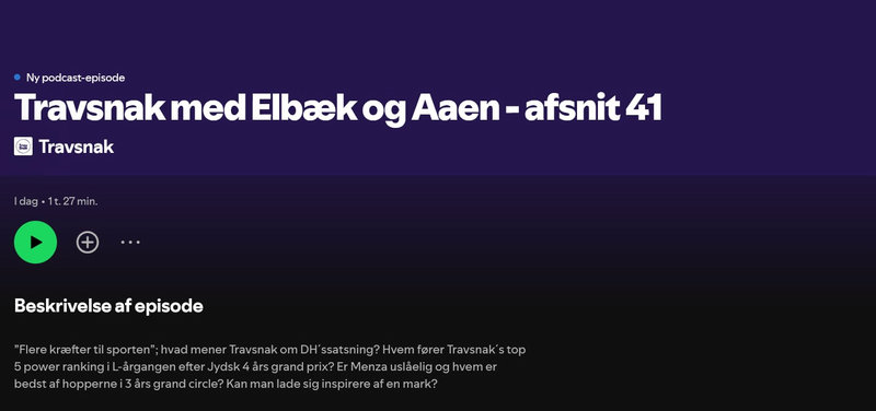 Podcast: Travsnak med Dyhrberg, Aaen og Elbæk - Afsnit 41
