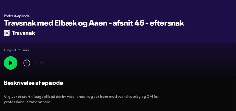 Podcast: Travsnak med Dyhrberg, Aaen og Elbæk - Afsnit 46 - Derbyspecial II