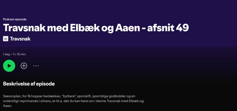 Podcast: Travsnak med Dyhrberg, Aaen og Elbæk - Afsnit 49